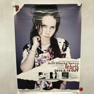 A68775 ◆Acid Black Cherry　Re:birth　販促 B2サイズ ポスター 送料350円 ★5点以上同梱で送料無料★