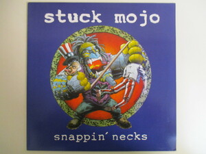 Stuck Mojo / Snappin' Necks (RP 3)