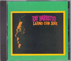 ☆RAY BARRETTO(レイ・バレット)/Latino Con Soul◆67年発表のラテン・ソウル＆ブーガルー期の超大名盤！◇世界初CD化＆激レア・廃盤★