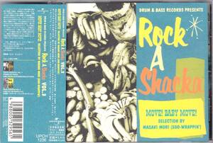 ★ROCK A SHACKA VOL.3 Move! Baby Move!/Selection By MASAKI MORI(EGO-WRAPPIN’)◇幅広く多彩でレアな選曲が光る超大名盤◆廃盤＆レア☆