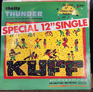 Shelly Thunder / KUFF 12インチ