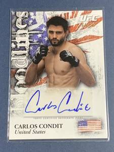 88枚限定 カーロス・コンディット 直筆サインカード TOPPS UFC BLOODLINES 2013