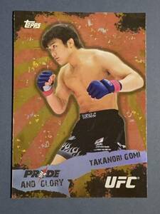 TOPPS UFC 2010 インサート PG-7 五味隆典 PRIDE AND GLORY