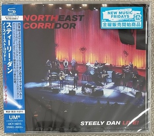 新品【国内SHMCD】スティーリー・ダン ノースイースト・コリドー スティーリー・ダン・ライヴ！ STEELY DAN Northeast Corridor UICY16015