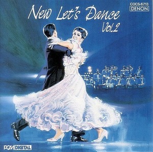 New Let's Dance 2 /渡辺康雄 【社交ダンス音楽ＣＤ】♪1195-2