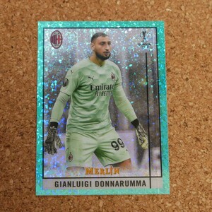 topps merlin Gianluigi Donnarumma 175シリ トップスマーリン ジャンルイジ・ドンナルンマ ミラン パリ・サンジェルマン サッカー soccer