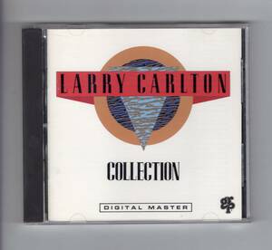 アメリカ盤CD■LARRY CARLTON COLLECTION■ラリー・カールトン・コレクション■全12曲収録