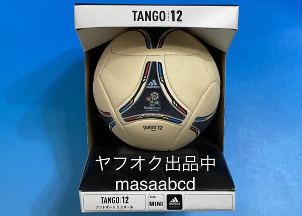 ★GW限定値下げ!! ★残りあと1個!! ★adidas UEFA EURO 2012 サッカーヨーロッパ選手権 公式試合球レプリカ ミニ TANGO12★