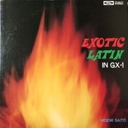 HIDEMI SAITO （斎藤英美） / EXOTIC LATIN IN GX-1 (LP)