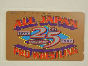 【中古・未使用品】全日本プロレス テレホンカード 50度数 25周年