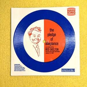 BURGER KING 【Red Skelton】 The Pledge Of Allegiance★Jan.14,1969★ソノシート レコード Flexi Record★非売品・バーガーキング 企業物