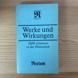 【独語洋書】Werke und Wirkungen DDR-Literatur in der Diskussion / Inge Muenz-Koenen（編）【ドイツ文学】