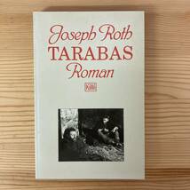 【独語洋書】タラバス Tarabas Ein Gast auf dieser Erde / ヨーゼフ・ロート Joseph Roth（著）_画像1