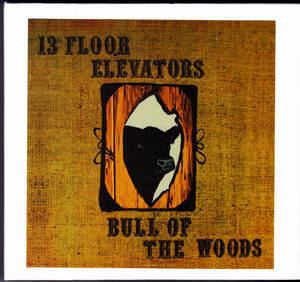 13TH FLOOR ELEVATORS / BULL OF THE WOODS / 2枚組・限定盤 / LIMITED EDITION / CHARLEY / デジタルリマスター