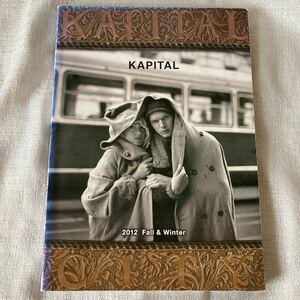 KAPITAL キャピタル 2012 winter カタログ