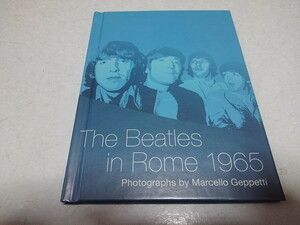 ●　ビートルズ　洋書写真集　【　The Beatles in Rome 1965　】　美品♪