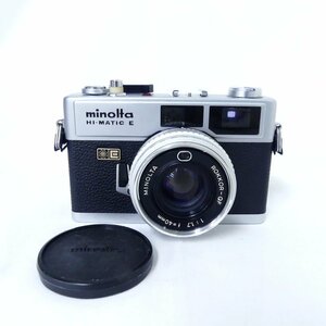 minolta ミノルタ HI-MATIC E ハイマチックE 40mm F1.7 フィルムカメラ 現状品 USED /2401C
