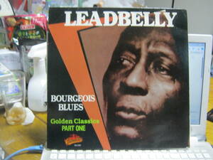 LEAD BELLY レッドベリー / BOURGEOIS BLUES - Golden Classics PART ONE U.S.LP ROBERT JOHNSON LROY CARR CHARLIE PATTON SON HOUSE