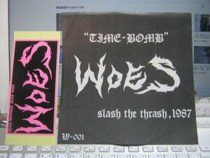 WOES / TIME BOMB ソノシート ステッカー付 Hate Beyond Inzest Narcotic Greed