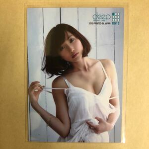吉木りさ 2015 deep トレカ アイドル グラビア カード 下着 RG12 タレント トレーディングカード