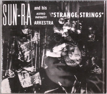 (CD) Sun Ra & His Astro Infinity Arkestra 『Strange Strings』 輸入盤 ALP263CD サン・ラ ストレンジ・ストリングス_画像1