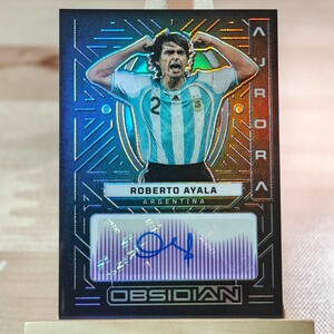 50枚限定 ロベルト・アジャラ 2022-23 Panini Obsidian Roberto Ayala 13/50 Auto Aurora 直筆サインカード