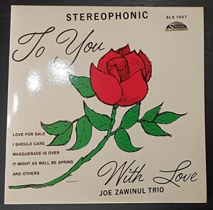 ○未使用○SPAIN／FRESH SOUND○JOE ZAWINUL○STRAND RECORDS SLS-1007／FSR-726○ TO YOU WITH LOVE ○