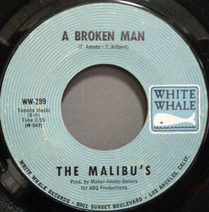 【SOUL 45】MALIBU'S - A BROKEN MAN / IT'S ALL OVER BUT THE SHOUTING (s240116012)