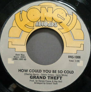 【SOUL 45】GRAND THEFT - HOW COULD YOU BE SO COLD / DISCO DANCING (s240122007) 