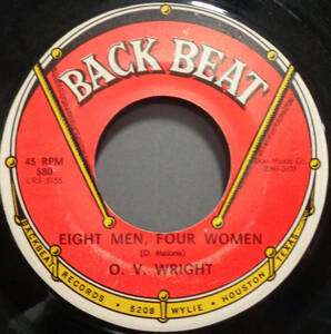 【SOUL 45】O.V. WRIGHT - EIGHT MEN,FOUR WOMEN / FED UP WITH THE BLUES (s240126034)