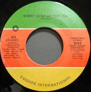 【SOUL 45】JEB STUART - EVERY STEP OF THE WAY / HUNG UP ON YOUR LOVE (s240114002)