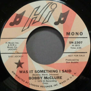 【SOUL 45】BOBBY McCLURE - WAS IT SOMETHING I SAID / LOVE TRAP (s240123024) *mono