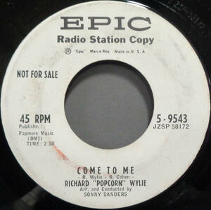 【SOUL 45】RICHARD POPCORN WYLIE - COME TO ME / WEDDIN BELLS (s240129030) 