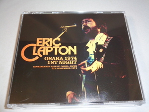 ERIC CLAPTON/OSAKA 1974　1ST　NIGHT　 4CD