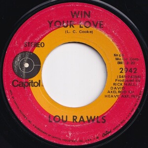 Lou Rawls Win Your Love / Coppin' A Plea (Monologue); Cool Train Capitol US 2942 205543 SOUL ソウル レコード 7インチ 45