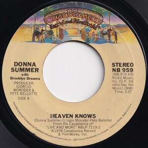 Donna Summer Heaven Knows / Only One Man Casablanca US NB 959 205546 SOUL DISCO ソウル ディスコ レコード 7インチ 45