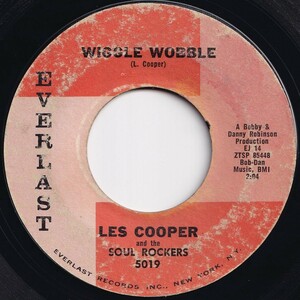 Les Cooper And The Soul Rockers Wiggle Wobble / Dig Yourself Everlast US 5019 205564 R&B R&R レコード 7インチ 45