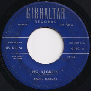 Jimmy Barnes No Regrets / Keep Your Love Handy Gibraltar US GI 101 205444 R&B R&R レコード 7インチ 45