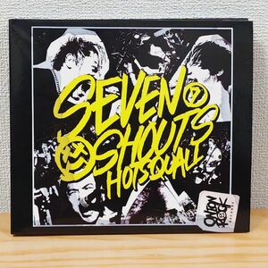 HOTSQUALL / SEVEN SHOUTS（CD+DVD）