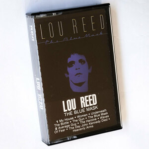 《US版カセットテープ》Lou Reed●The Blue Mask●ルー リード/Velvet Underground/ヴェルヴェット アンダーグラウンド