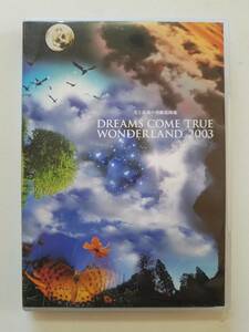 【中古DVD ~史上最強の移動遊園地~ DREAMS COME TRUE WONDERLAND 2003】