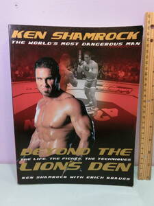 ケン・シャムロック テクニック本 洋書 分厚い280ページ Ken Shamrock BEYOND THE LIONS DEN 検索 UFC 柔術 MMA プライド 総合格闘技