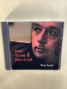 送料無料 ピート スコット「SONGS TO SING & JOKES TO TELL」輸入盤