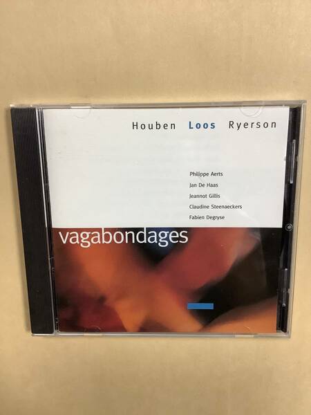 送料無料 STEVE HOUBEN & CHARLES LOOS & ALI RYERSON「VAGABONDAGES」輸入盤