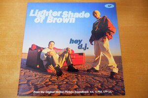 T2-212＜12inch/US盤/美品＞Lighter Shade Of Brown / Hey D.J.