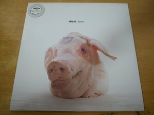 T2-350＜12inch/US盤/美品＞Milk / Spam