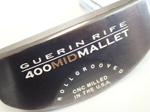 010804 ☆GUERIN RIFE ゲリンライフ 400 MID MALLET パター♪