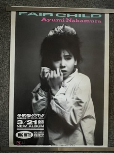 [ Nakamura Ayumi FAIR CHILD витрина для уведомление постер подлинная вещь не продается ]
