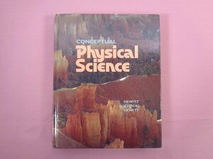 ★洋書 『 CONCEPTUAL Physical Science　概念的物理科学 』 HEWITT SUCHOCKI HEWITT Harper Collins