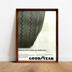 グッドイヤー タイヤ 広告 ポスター 1960年代 アメリカ ヴィンテージ 雑誌 【額付】